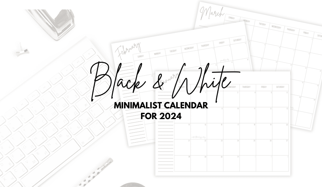 Black and White Minimalist 2024 Calendar